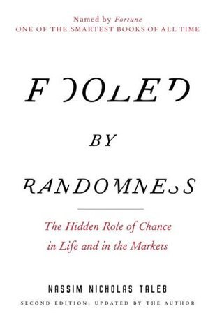 Fooled by Randomness - Nassim Taleb